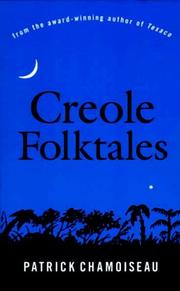 Cover of: Creole folktales by Patrick Chamoiseau