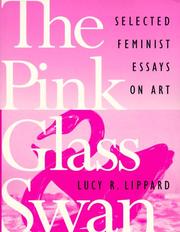 Cover of: The pink glass swan: selected essays on feminist art