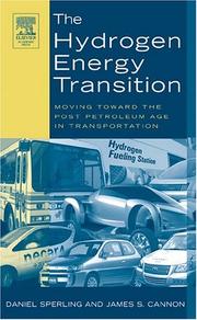 Cover of: The Hydrogen Energy Transition by Daniel Sperling, James S. Cannon