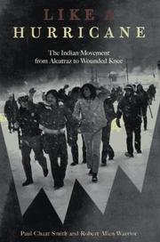 Cover of: Like a hurricane: the Indian movement from Alcatraz to Wounded Knee