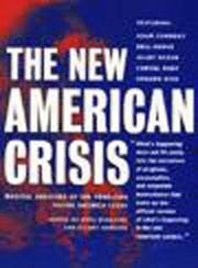 Cover of: The new American crisis by edited by Greg Ruggiero and Stuart Sahulka.