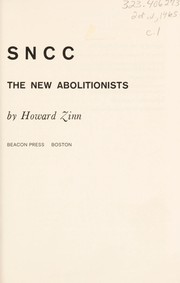 SNCC, the new abolitionists