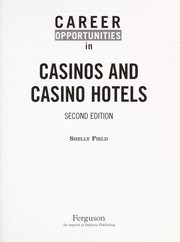Cover of: Career opportunities in casinos and casino hotels | Shelly Field