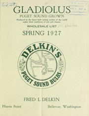 Cover of: Gladiolus, Puget Sound grown | Fred L. Delkin (Firm)