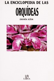 Cover of: La enciclopedia de las orquídeas by Z. Ježek
