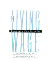 Cover of: The living wage by Robert Pollin