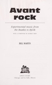 Cover of: Avant rock by Bill Martin