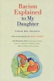 Cover of: Racism Explained to My Daughter by Tahar Ben Jelloun, Carol Volk