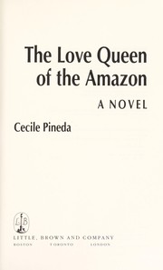 Cover of: The love queen of the Amazon: a novel
