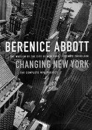 Cover of: Berenice Abbott by Bonnie Yochelson, Berenice Abbott
