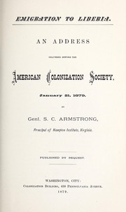 Cover of: Emigration to Liberia | S. C. Armstrong