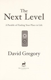 Cover of: The next level by Gregory, David