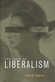 Cover of: The Two Faces of Liberalism