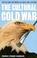 Cover of: The  cultural cold war