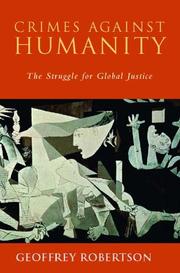 Cover of: Crimes against humanity: the struggle for global justice