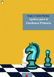 Cover of: Ajedrez para la enseñanza primaria by 