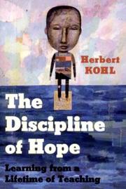 Cover of: The Discipline of Hope by Herbert R. Kohl