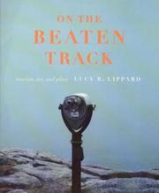 Cover of: On the Beaten Track: Tourism, Art, and Place