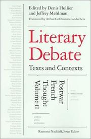Cover of: Literary Debate: Texts and Contexts: Postwar French Thought, Volume II