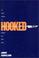 Cover of: Hooked