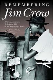 Cover of: Remembering Jim Crow by edited by William H. Chafe ... [et al.].