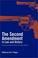 Cover of: The Second Amendment in Law and History