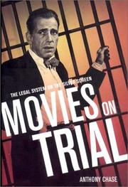 Cover of: Movies on trial | Anthony Chase