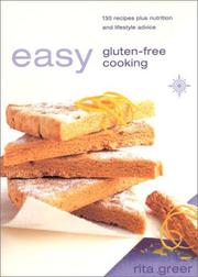 Cover of: Easy Gluten-Free Cooking by Rita Greer