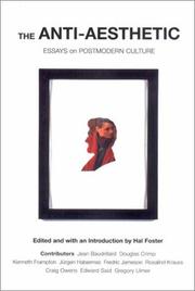 Cover of: The Anti-Aesthetic: Essays on Postmodern Culture