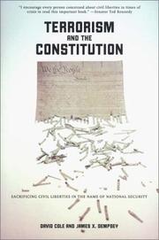 Cover of: Terrorism and the constitution by Cole, David