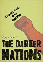 The Darker Nations by Vijay Prashad, Albino Santos Mosquera