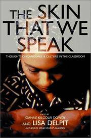 Cover of: The Skin That We Speak by Joanne Kilgour Dowdy