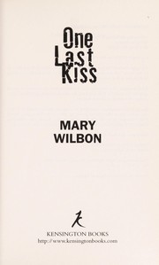 Cover of: One last kiss | Mary Wilbon