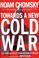 Cover of: Towards a new cold war