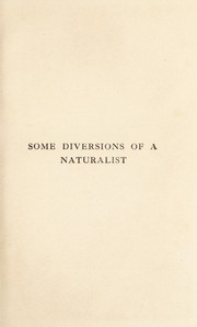 Cover of: Some diversions of a naturalist