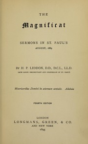 Cover of: The Magnificat: sermons in St. Paul's, August, 1889