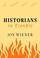 Cover of: Historians in trouble