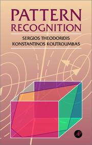 Pattern recognition by Sergios Theodoridis, Konstantinos Koutroumbas