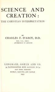 Cover of: Science and creation: the Christian interpretation