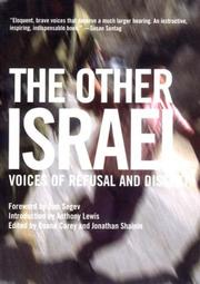 The Other Israel by Roane Carey, Tom Segev, Jonathan Shainin