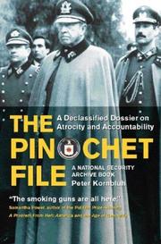 Cover of: The Pinochet File by Peter Kornbluh