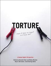 Cover of: Torture: does it make us safer? is it ever OK? : a human rights perspective