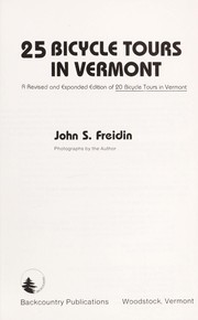 Cover of: 25 bicycle tours in Vermont by John S. Freidin