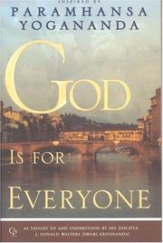Cover of: God is for everyone by Yogananda Paramahansa