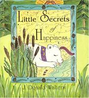 Cover of: Little secrets of happiness: they'll dazzel your heart each day of the month