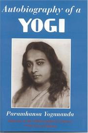 Cover of: Autobiography of a yogi by Yogananda Paramahansa