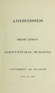 Cover of: Addresses: dedication Agriculture Building