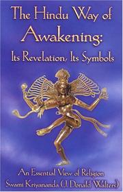 The Hindu way of awakening by Goswami Kriyananda (Donald Walters)