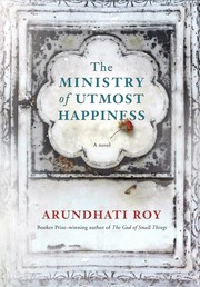 Cover of: The Ministry of Utmost Happiness
