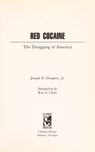 Red cocaine by Joseph D. Douglass